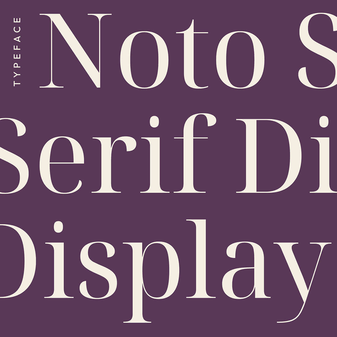Stylized text showcasing the "Noto Serif Display" typeface on a deep purple background.