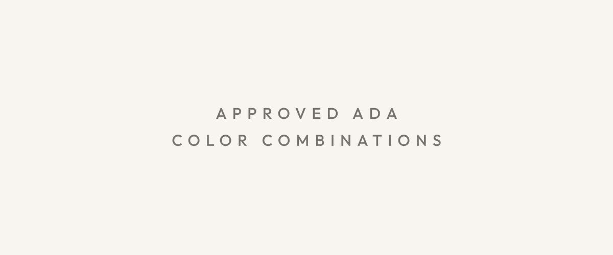 Animation of approved ADA Color Combinations in a modern, minimalistic font, on a light background.