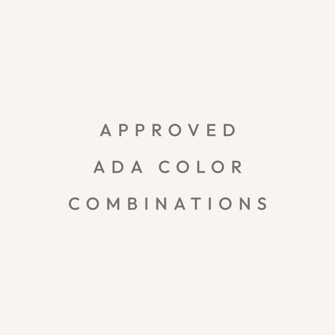 Animation of approved ADA Color Combinations in a modern, minimalistic font, on a light background.